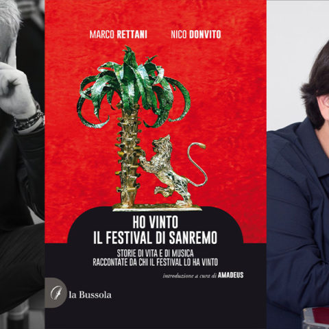Ho vinto il Festival di Sanremo”: un libro di Marco Rettani e Nico